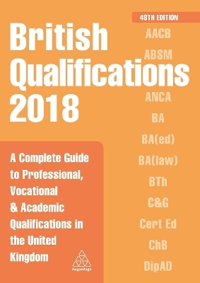 British Qualifications 2018 -  Kogan Page Editorial Staff