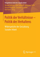 Politik der Verhältnisse - Politik des Verhaltens - 