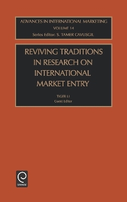 Reviving Traditions in Research on International Market Entry