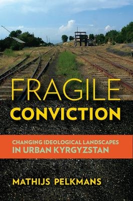 Fragile Conviction - Mathijs Pelkmans