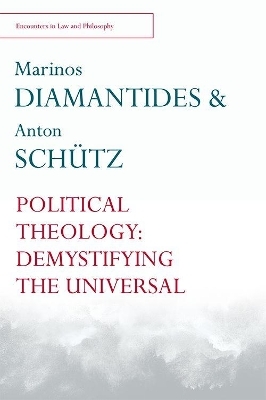 Political Theology - Marinos Diamantides, Anton Schtz