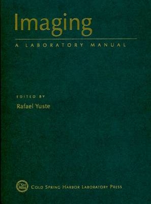 Imaging: A Laboratory Manual - 