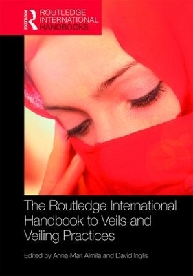 The Routledge International Handbook to Veils and Veiling - 