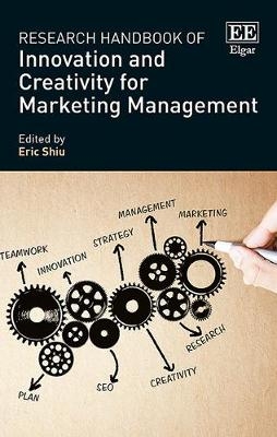 Research Handbook of Innovation and Creativity for Marketing Management - 