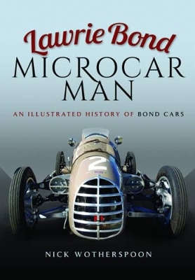 Lawrie Bond, Microcar Man - Nick Wotherspoon