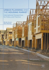 Urban Planning and the Housing Market - Nicole Gurran, Glen Bramley