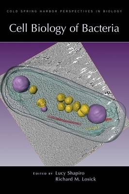 Cell Biology of Bacteria - 