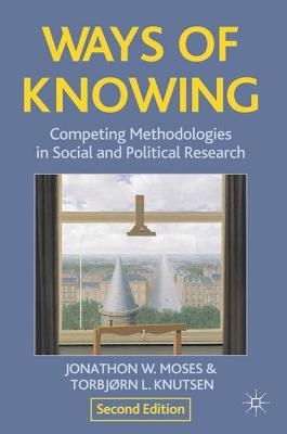 Ways of Knowing - Jonathon Moses, Torbjørn Knutsen