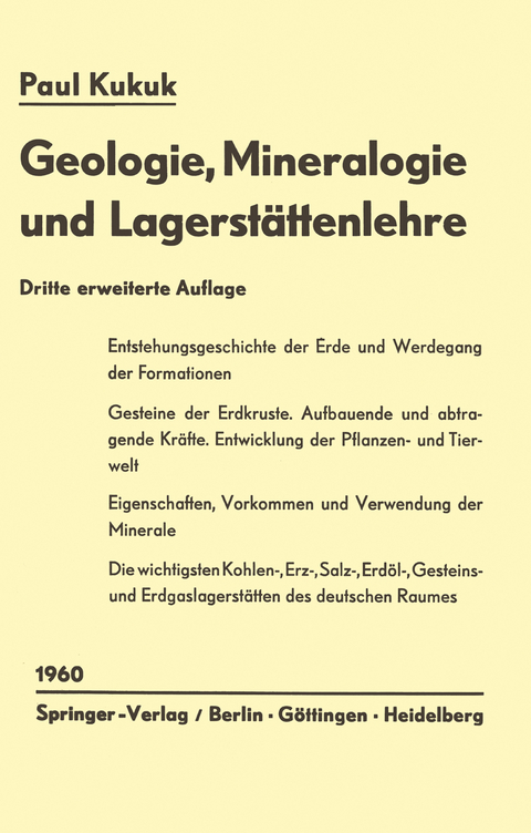 Geologie, Mineralogie und Lagerstättenlehre - Paul Kukuk