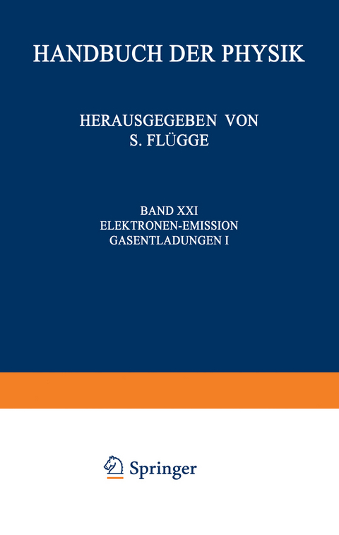 Electron-Emission Gas Discharges I / Elektronen-Emission Gasentladungen I - S. Flügge