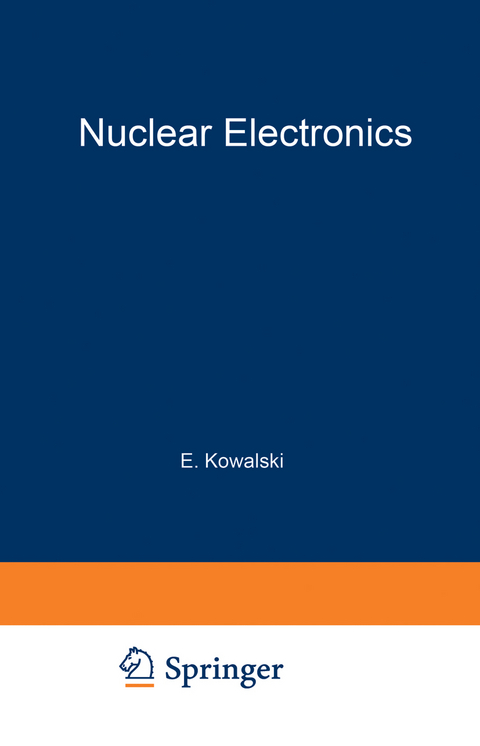 Nuclear Electronics - Emil Kowalski