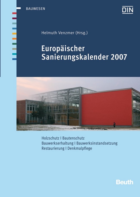 Europäischer Sanierungskalender 2007 - 