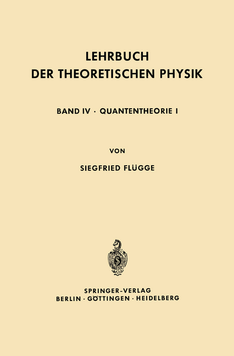 Lehrbuch der Theoretischen Physik - Siegfried Flügge