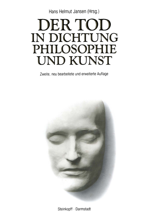 Der Tod in Dichtung Philosophie und Kunst - 