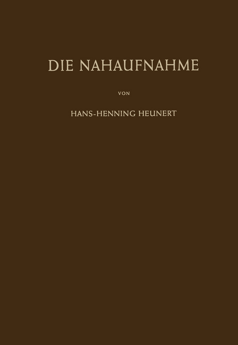 Die Nahaufnahme - Hans-H. Heunert