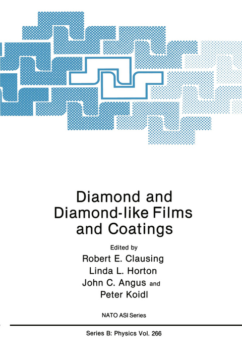 Diamond and Diamond-like Films and Coatings - 