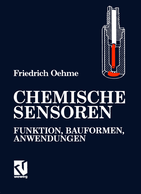 Chemische Sensoren - Friedrich Oehme