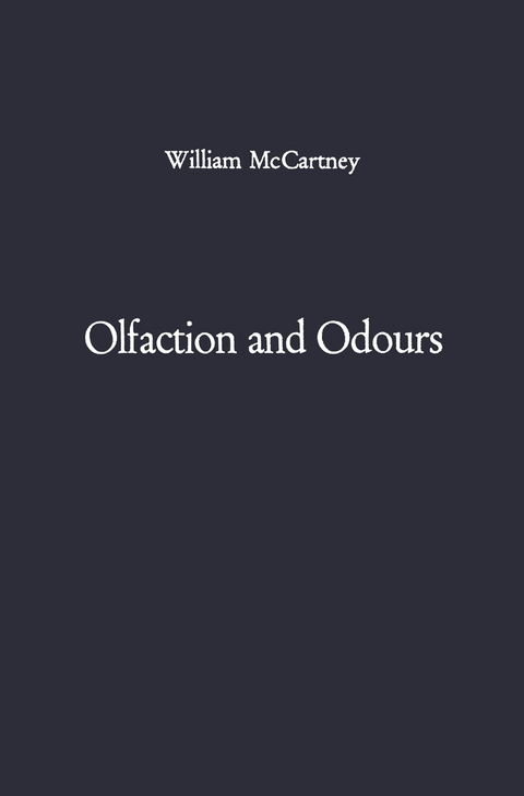 Olfaction and Odours - W. McCartney