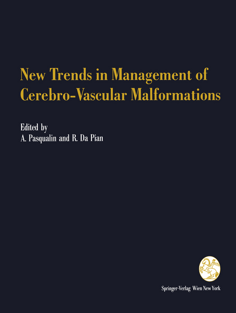 New Trends in Management of Cerebro-Vascular Malformations - 