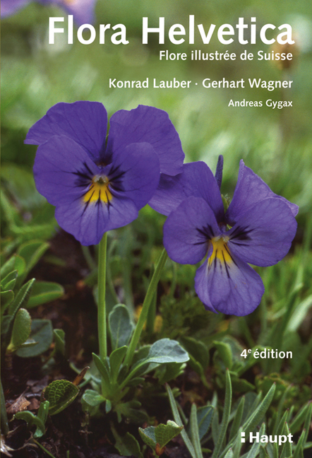 Flora Helvetica (4.A. franz.) - Konrad Lauber, Gerhart Wagner, Andreas Gygax