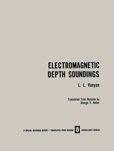 Electromagnetic Depth Soundings - L. L. Vanyan