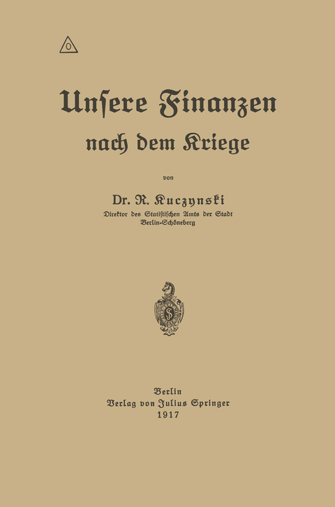 Unsere Finanzen nach dem Kriege - Robert Rene Kuczynski