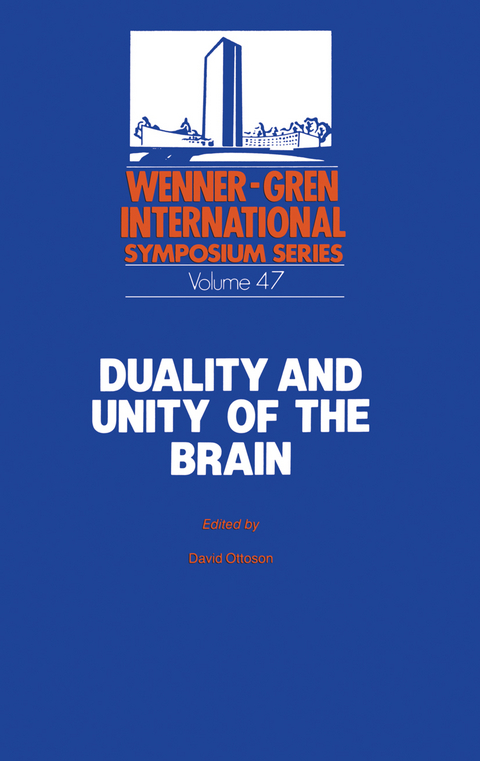 Duality and Unity of the Brain - David Ottoson