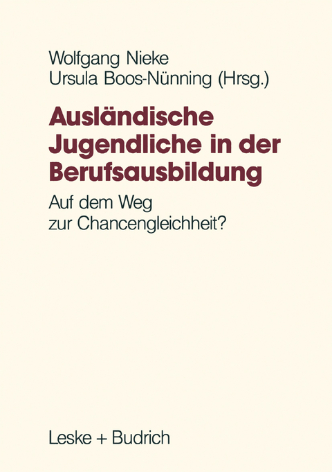 Ausländische Jugendliche in der Berufsausbildung - 