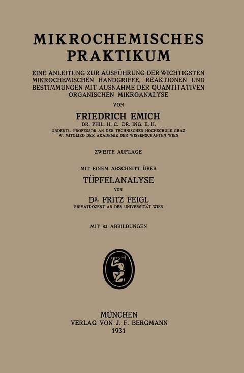 Mikrochemisches Praktikum - Friedrich Emich, Fritz Feigl