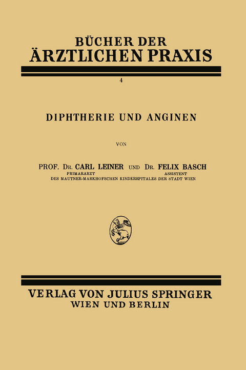 Diphtherie und Anginen - Carl Leiner, Felix Basch