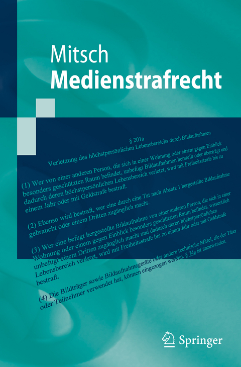 Medienstrafrecht - Wolfgang Mitsch