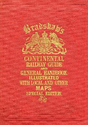 Bradshaw’s Continental Railway Guide (full edition)