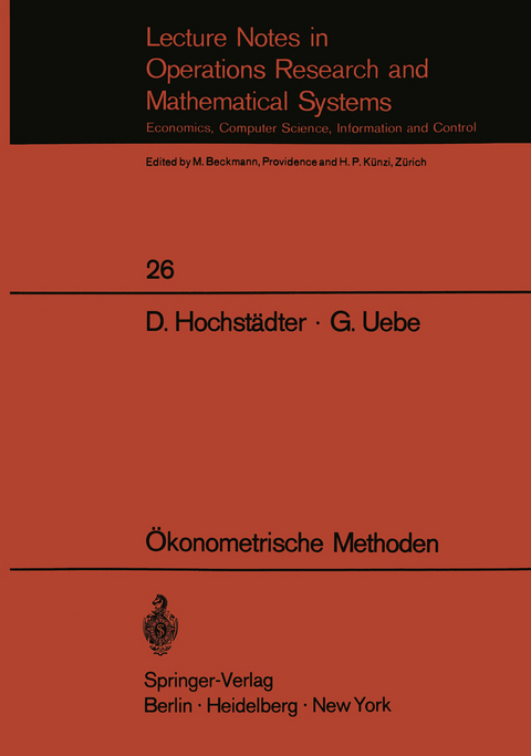 Ökonometrische Methoden - Dieter Hochstädter, Götz Uebe