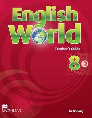 English World 8 Teacher's Guide - Liz Hocking