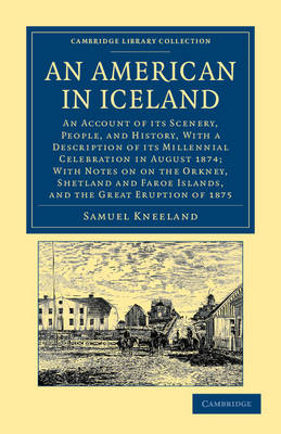 An American in Iceland - Samuel Kneeland