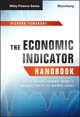 The Economic Indicator Handbook - Richard Yamarone