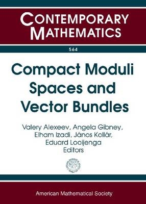 Compact Moduli Spaces and Vector Bundles - 