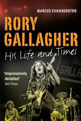 Rory Gallagher - Marcus Connaughton