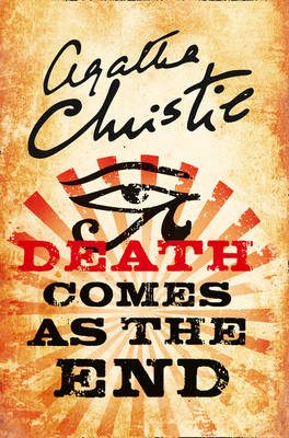 Death Comes as the End - Agatha Christie