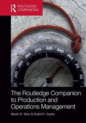 The Routledge Companion to Production and Operations Management - 