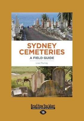 Sydney Cemeteries - Lisa Murray