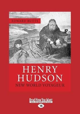 Henry Hudson - Edward Butts