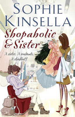 Shopaholic and Sister - Sophie Kinsella