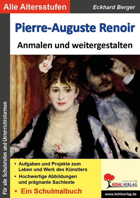 Pierre-Auguste Renoir anmalen und weitergestalten - Eckhard Berger