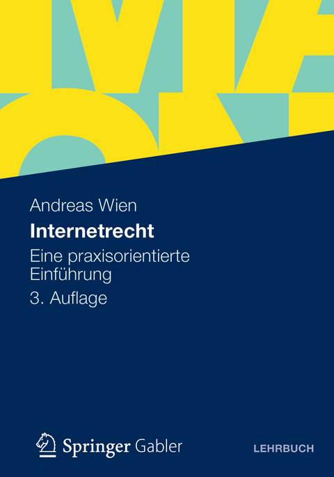 Internetrecht - Andreas Wien