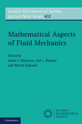 Mathematical Aspects of Fluid Mechanics - 