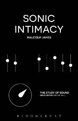 Sonic Intimacy - Malcolm James