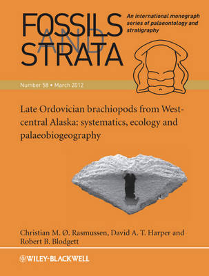 Late Ordovician Brachiopods from West-Central Alaska - Christian M. O. Rasmussen, David A. T. Harper, Robert B. Blodgett