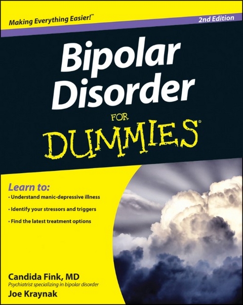 Bipolar Disorder For Dummies - Candida Fink, Joe E. Kraynak