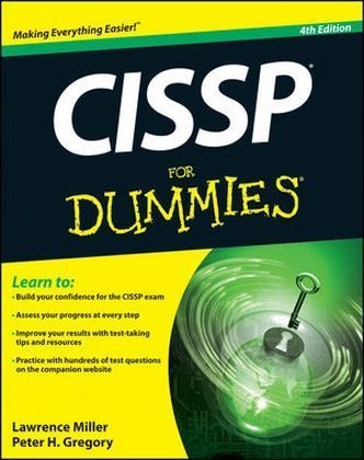 CISSP For Dummies - Lawrence C. Miller, Peter H. Gregory